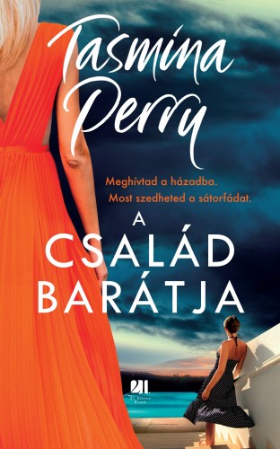 Tasmina Perry - A család barátja [eKönyv: epub, mobi]