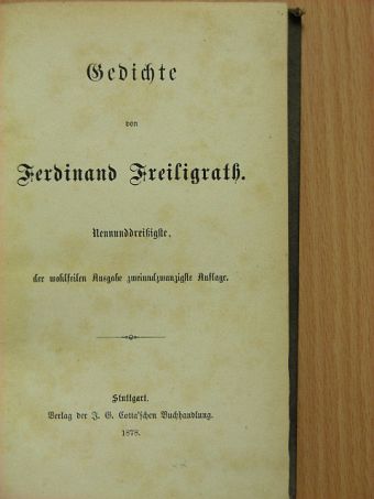 Ferdinand Freiligrath - Gedichte von Ferdinand Freiligrath [antikvár]