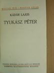 Kádár Lajos - Tyukász Péter [antikvár]
