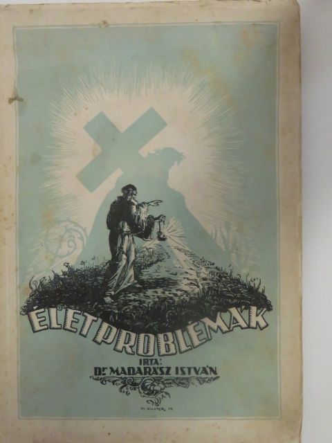 Dr. Madarász István - Életproblémák IV. [antikvár]