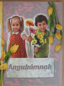 Anyukámnak [antikvár]