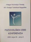 Ágoston Olga - Pszichológia 2000 Konferencia [antikvár]