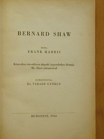Frank Harris - Bernard Shaw [antikvár]