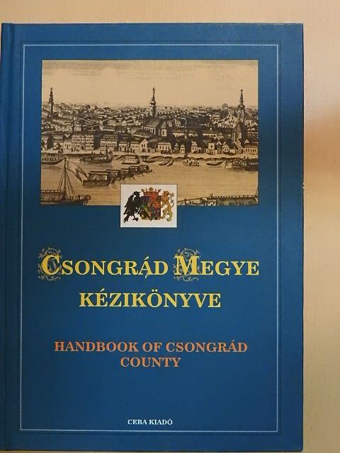 Dr. Becsei József - Csongrád megye kézikönyve [antikvár]