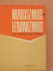 Ballai László - Marxizmus-leninizmus 1974-1975 [antikvár]