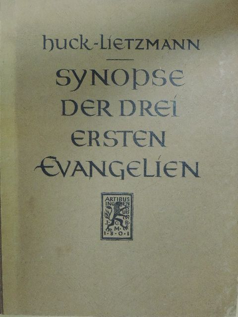 Albert Huck - Synopse der drei ersten evangelien [antikvár]