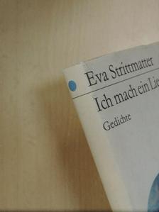 Eva Strittmatter - Ich mach ein Lied aus Stille [antikvár]