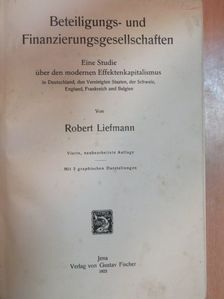 Robert Liefmann - Beteiligungs- und Finanzierungsgesellschaften [antikvár]