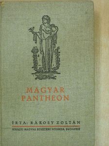 Rákosy Zoltán - Magyar Pantheon [antikvár]