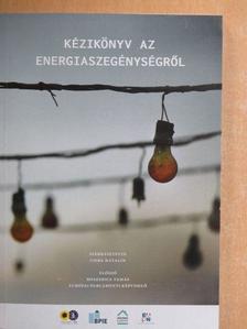 Lakatos Edit - Kézikönyv az energiaszegénységről [antikvár]