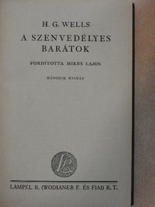 H. G. Wells - A szenvedélyes barátok [antikvár]