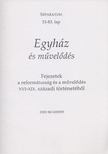 Imre Mihály, Szegedi Kis István - Egyház és művelődés [antikvár]
