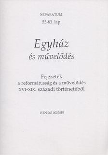 Imre Mihály, Szegedi Kis István - Egyház és művelődés [antikvár]