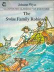 JOHANN DAVID WYSS - The Swiss Family Robinson [antikvár]