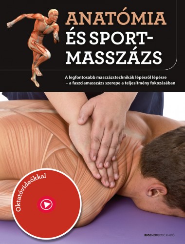Josep Mármol Artur Jacomet - - Anatómia és sportmasszázs [eKönyv: epub, mobi]