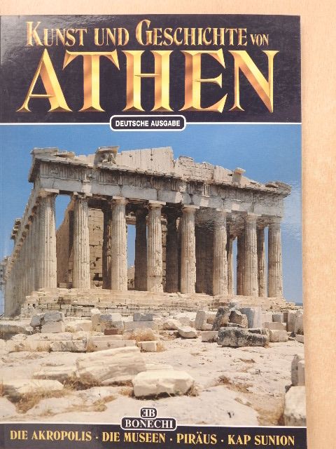 Ioli Vingopoulou - Kunst und Geschichte von Athen [antikvár]