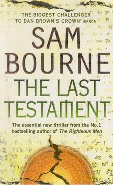 BOURNE, SAM - The Last Testament [antikvár]
