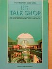 Magyarics Péter - Let's Talk Shop [antikvár]