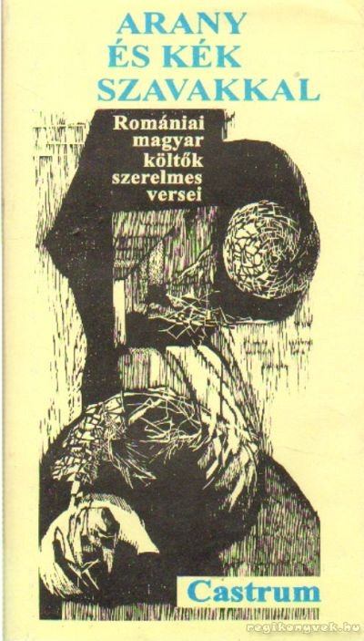 Lisztóczky László - Arany és kék szavakkal [antikvár]