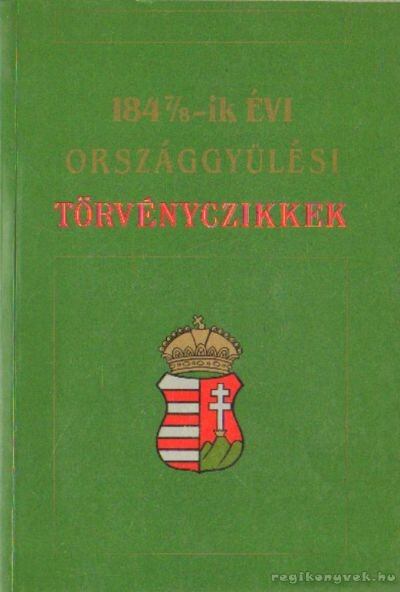 1847/8-ik évi országgyűlési törvényczikkek [antikvár]