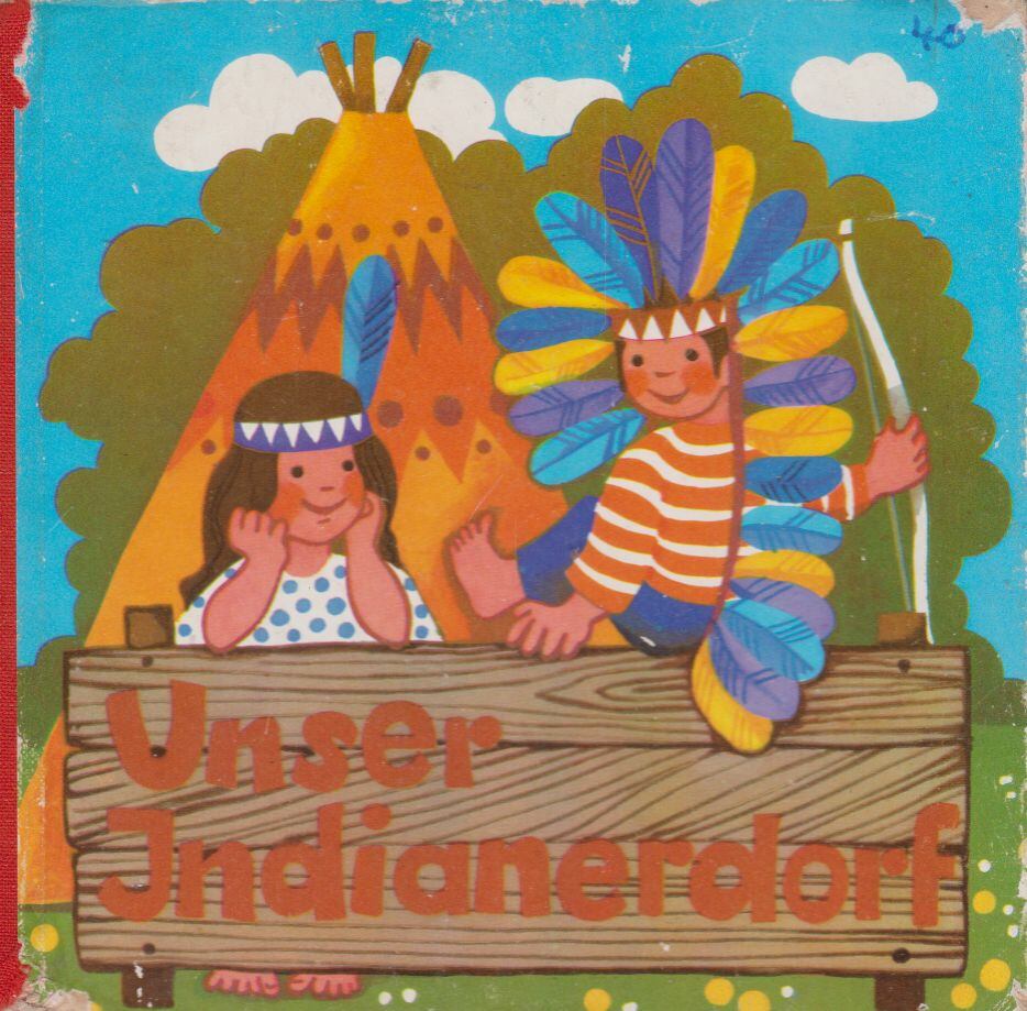 Unser Indianerdorf [antikvár]