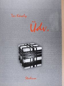 Tar Károly - Üdv. [antikvár]