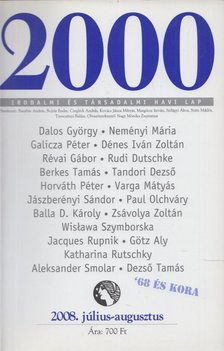 Czeglédi András - 2000 Irodalmi és társadalmi havi lap 2008. július-augusztus [antikvár]