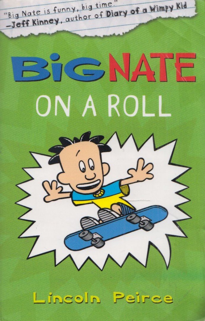 Lincoln Peirce - Big Nate on a Roll [antikvár]