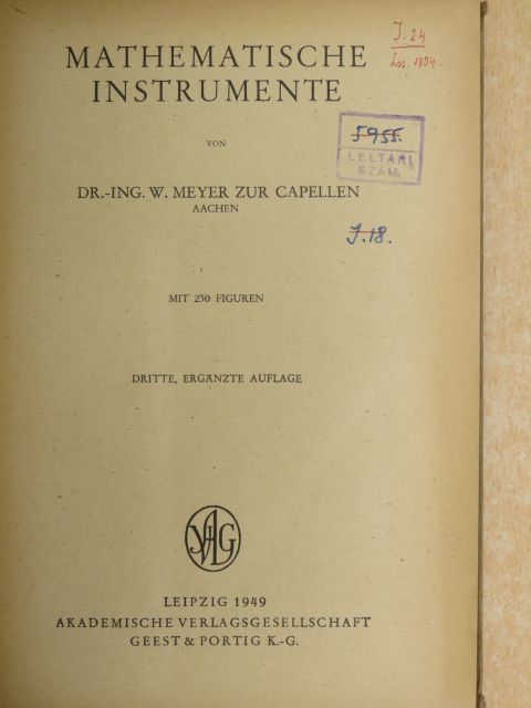 Dr.-Ing. W. Meyer zur Capellen - Mathematische Instrumente [antikvár]