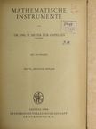 Dr.-Ing. W. Meyer zur Capellen - Mathematische Instrumente [antikvár]