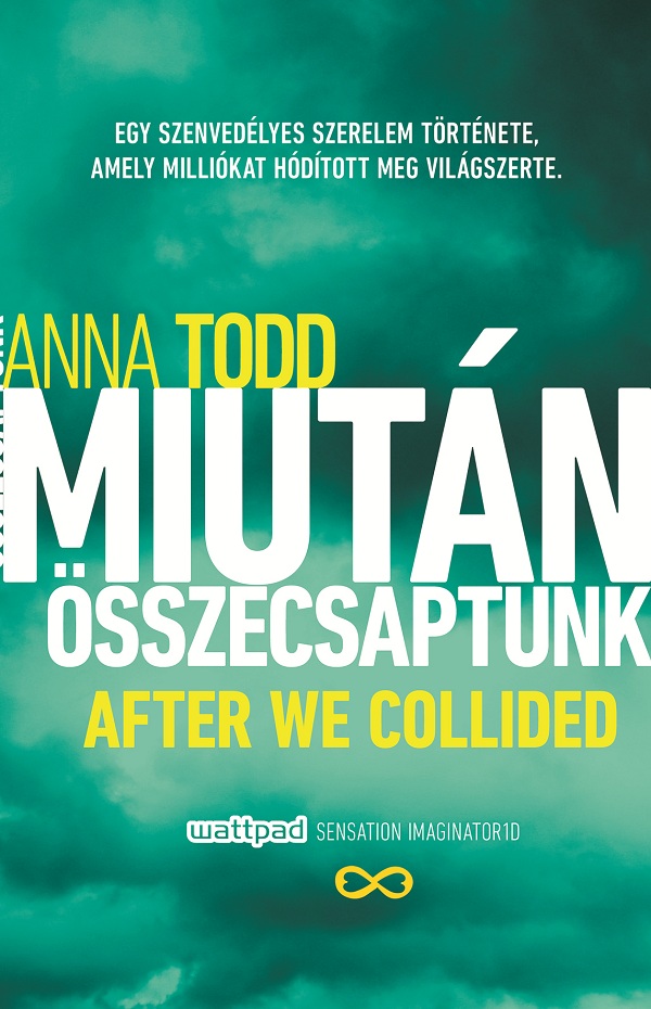 Anna Todd - Miután összecsaptunk [eKönyv: epub, mobi]
