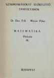 Dux Erik, Marjai Pálné - Matematika példatár III. [antikvár]