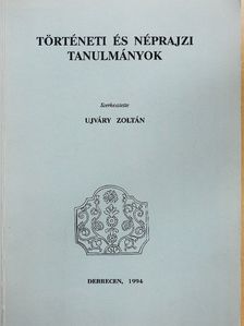 Történeti és néprajzi tanulmányok [antikvár]