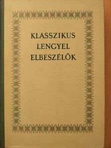 Boleslaw Prus - Klasszikus lengyel elbeszélők [antikvár]