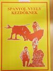 Spanyol nyelv kezdőknek 17. és 18. lecke [antikvár]
