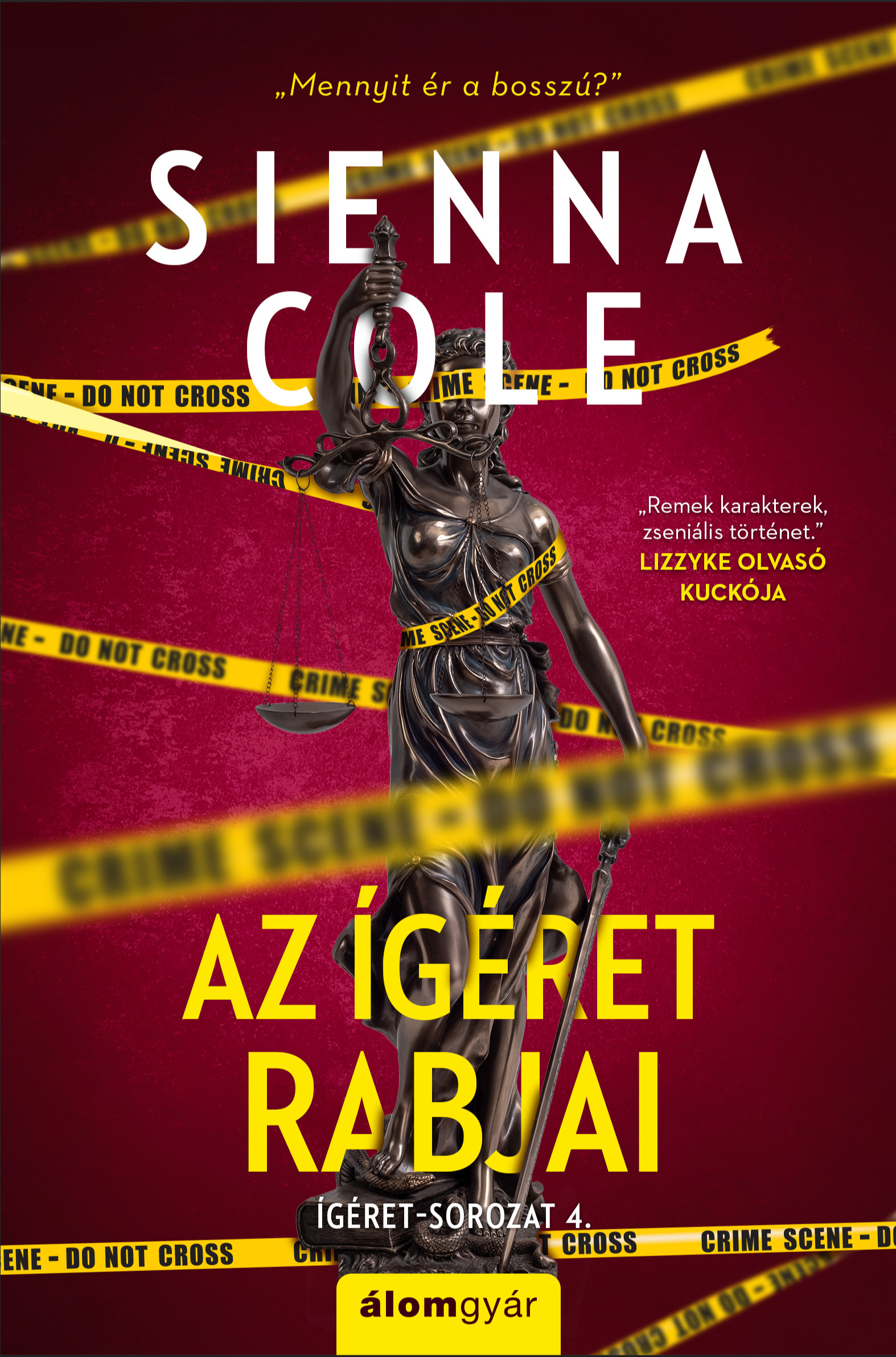 Sienna Cole - Az ígéret rabjai - Ígéret 4. [eKönyv: epub, mobi]
