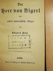 Eduard Pötzl - Der Herr von Nigerl (gótbetűs) [antikvár]