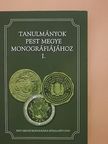 Bánkúti Imre - Tanulmányok Pest megye monográfiájához I. [antikvár]