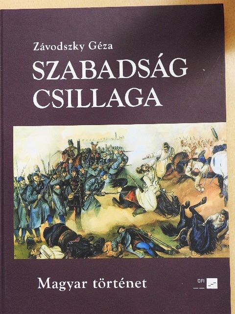 Závodszky Géza - Szabadság csillaga [antikvár]