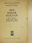 gróf Zichy Rafaelné - Mit, mikor, hogyan kell tenni, hogy szép, okos és helyes legyen [antikvár]