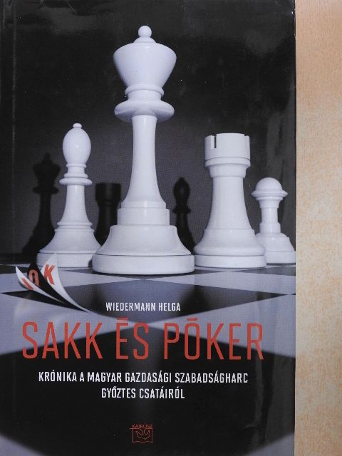 Wiedermann Helga - Sakk és póker [antikvár]