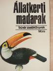 Vargha Béla - Állatkerti madarak [antikvár]