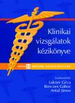 Dr. Lakner Géza - Klinikai vizsgálatok kézikönyve [eKönyv: pdf]