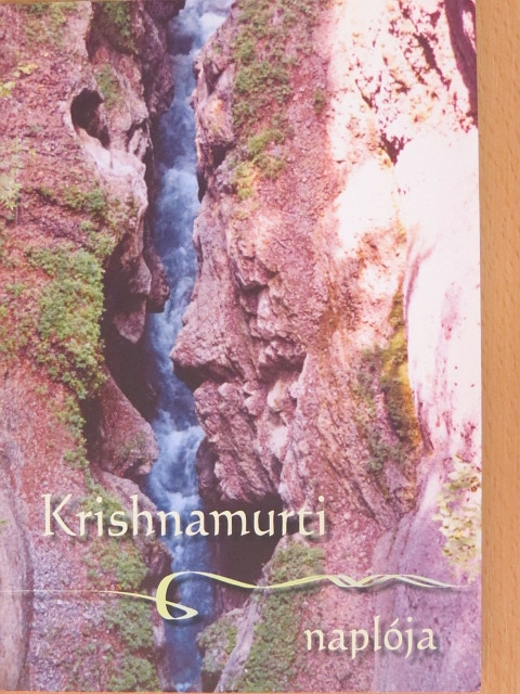 Jiddu Krishnamurti - Krishnamurti naplója [antikvár]