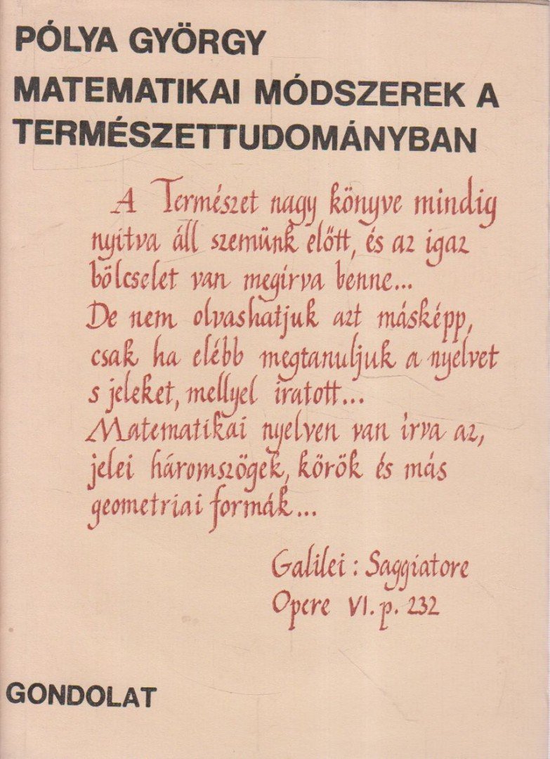 Pólya György - Matematikai módszerek a természettudományban [antikvár]