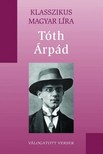 TÓTH ÁRPÁD - Tóth Árpád versei [eKönyv: epub, mobi]