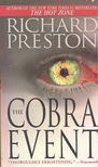 Preston, Richard - The Cobra Event [antikvár]