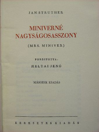 Jan Struther - Miniverné nagyságosasszony [antikvár]