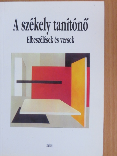 Balla D. Károly - A székely tanítónő [antikvár]