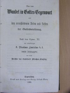 Nicolaus Lancicius - Von dem Wandel in Gottes Gegenwart und den verschiedenen Arten und Zeiten der Gottesverehrung (gótbetűs) [antikvár]